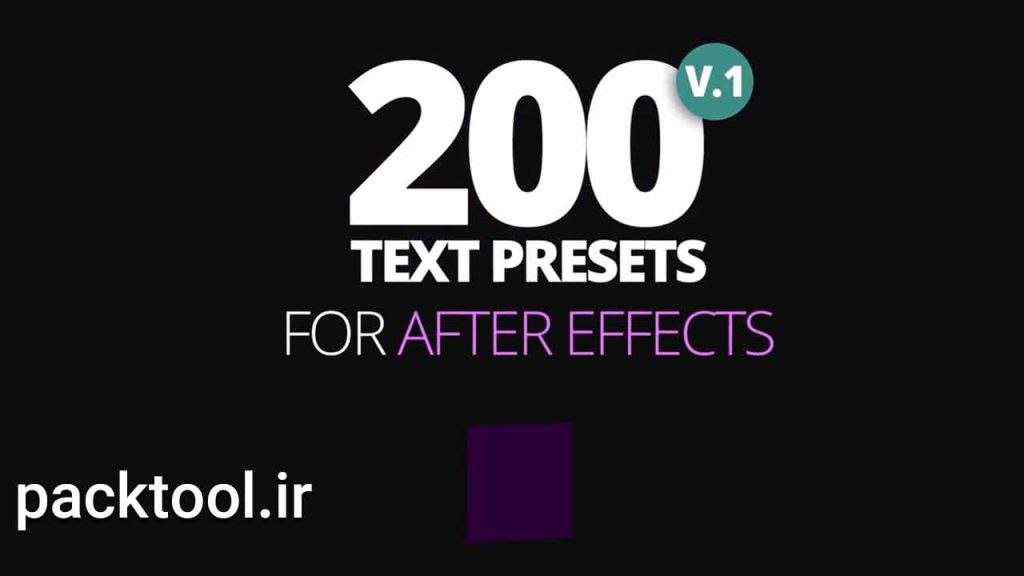 دانلود پریست متن افتر افکت + 200 حرکت متفاوت Text Presets source