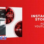 پروژه افتر افکت استوری اینستاگرام برای یوتیوب Stories for YouTubers