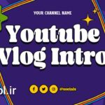 دانلود پروژه آماده پریمیر پرو معرفی وبلاگ یوتیوب Youtube Blog Intro