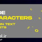 دانلود پروژه پریمیر پرو موشن گرافیک کاراکتر Characters Motion Text