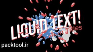 دانلود پروژه آماده پریمیر پرو انیمیشن متن مایع Liquid Text