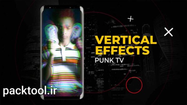 دانلود پروژه پریمیر جلوه های تلویزیونی پانک عمودی Vertical Punk Tv Effects