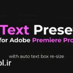 دانلود پروژه آماده پریمیر پرو پریست متن Text Presets