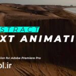 دانلود پروژه آماده پکیج انواع تایتل برای پریمیر پرو Abstract Text Animation