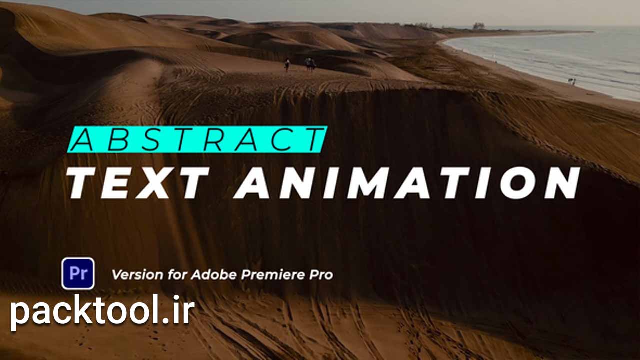 دانلود پروژه آماده پکیج انواع تایتل برای پریمیر پرو Abstract Text Animation دانلود پروژه آماده پکیج انواع تایتل برای پریمیر پرو Abstract Text Animation