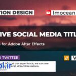 پروژه افتر افکت تایتل شبکه های اجتماعی خلاقانه Creative Social Media Titles