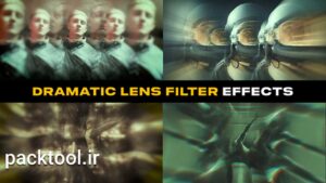 پروژه پریمیر فیلتر لنز دراماتیک Dramatic Lens Filter Effects