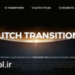 دانلود پروژه آماده افتر افکت ترانزیشن گلیچ Glitch Transitions