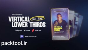 دانلود پروژه آماده مجموعه زیرنویس ها پریمیر پرو Vertical Lower Thirds