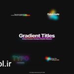دانلود پروژه آماده پریمیر پرو تایتل گرادیان رنگی Gradient Titles